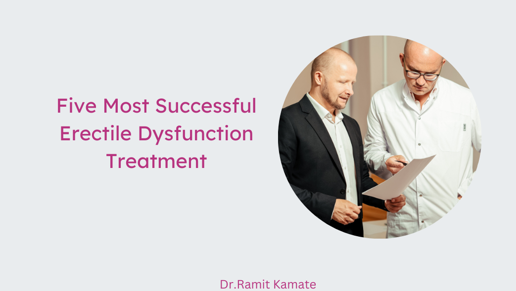 Five most successful erectile dysfunction treatments
