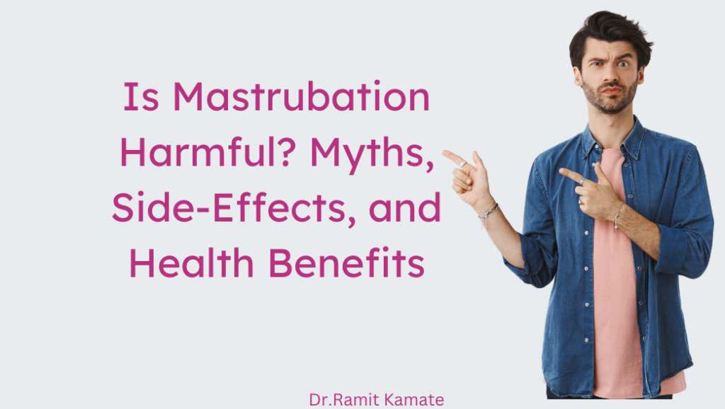 Masturbation side effects